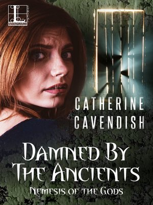 cover image of Damned by the Ancients